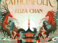 Mini Book Review: Fathomfolk (Drowned World #1), by Eliza Chan